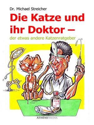cover image of Die Katze und ihr Doktor